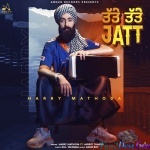Tatte Tatte Jatt (Harry Mathoda)