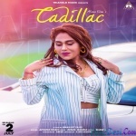 Cadillac (Afsana Khan)