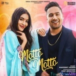 Motto Motto (Manpreet Manna)