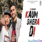 Kaum Shera Di (G Saab)