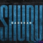 Shuru (Badshah)