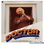 Doctor (The Kidd Ft. Sidhu Moose)