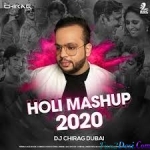 Holi 2020 Mashup - DJ Chirag Dubai