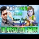 Barsane Ki Chhori Super Fast Dance Vibrate Kick Dj Shubham Hajipur