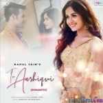 Tu Aashiqui (Romantic Version) - Rahul Jain