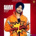 Nah Girl - Sammy Kahlon