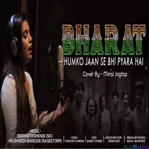 Bharat Humko Jaan Se Pyara Hai - Minal Jagatap
