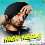 High Heels - Deep Fateh