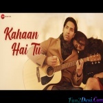 Kahaann Hai Tu - Tapas Ft Sanjeev Ramabhadran