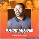Kaise Mujhe Tum Mil Gayi Remix - DJ Madwho