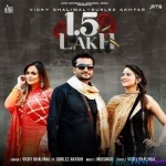 1 5 Lakh - Vicky Dhaliwal, Gurlez Akhtar