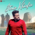 Itna Khafa - Vishal Dhaneliya
