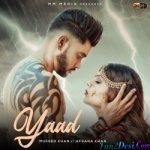Yaad Ft. Afsana Khan, Mufeed Khan