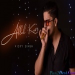 Allah Kare Tu Mujhko Yaad Na Aaye (Hindi Version) - Vicky Singh