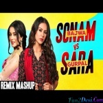 Sonam Bajwa VS Sara Gurpal Punjabi Mashup Remix 2020