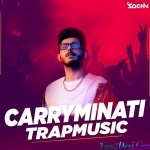 Carryminati Trap Music Mix DJ Sachin