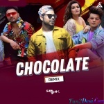 Chocolate Song Remix DJ Sarthak