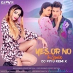 YES OR NO - JASS MANAK (Punjabi MASHUP) 2020 - DJ PIYU