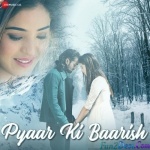 Pyaar Ki Baarish - Sach Kankerwal