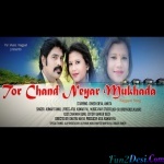Tor Chand Neyar Mukhada - Kumar Tannu