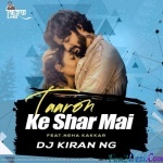Taaron Ke Shehar - Neha Kakkar (Chillout Mix) - DJ Kiran NG