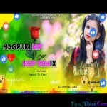 Kngana Churi Khanke Re Nagpuri Hip Hop Remix Dj Akshay