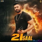 21 Saal (Sucha Yaar, Tushar Kumar)