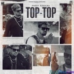 Top Top (Preet Romana)