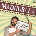 Madhubala (Amit Trivedi)