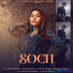 Soch (Afsana Khan, Avvy Verma)