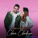 Chaa Chadeya (Meet Hundal)