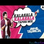 Kalasala - DJ Akhil Talreja - Telgu - Tapori Mix
