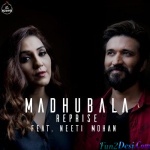 Madhubala (Reprise) - Amit Trivedi Ft. Neeti Mohan