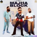Majha Block - Prem Dhillon