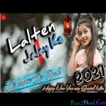 LAALTEN JALAKE Nagpuri Dj Remix