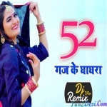 52 Gaj Ke Ghaghara Remix - Dj Ravi - Antra Singh Priyanka