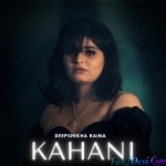 Kahani - Deepshikha Raina