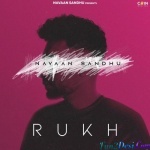 Rukh - Navaan Sandhu