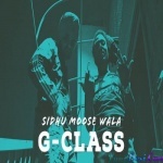 G Class - Sidhu Moose Wala