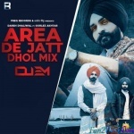 Area De Jatt Dhol Mix - Gurlez Akhtar, Darsh Dhaliwal