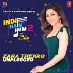 Zara Thehro (Unplugged) - Tulsi Kumar