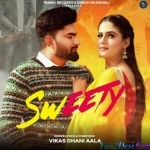 Sweety (Vikas Dhani Aala)