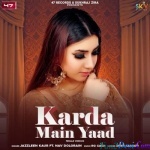 Karda Main Yaad (Jazzleen Kaur)