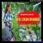 Desi Lekhan Bhagdi Hard Kick Remix 2021 DJ NITISH