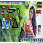 Teri Jaisi Hasina 36 Aayegi Nagpuri Hard Mix 2021 Dj Sk