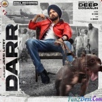 Darr (Deep Dosanjh, V Zeer)