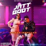 Jatt Boot (Akash Bhullar)
