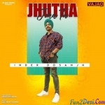 Jhutha Jma Tu (Inder Dosanjh)