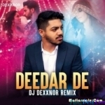 Deedar De (Remix) - DJ Dexxnor Mauritius