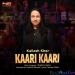Kaari Kaari (Kailash Kher)